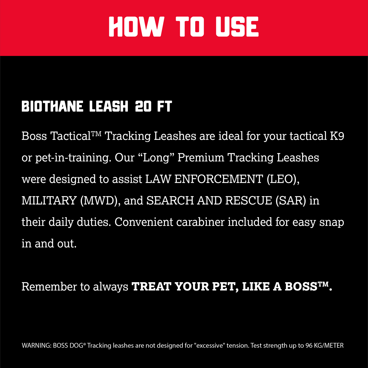 Unbreakable Tracking Leash